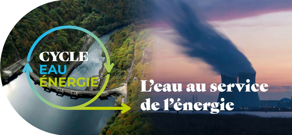 L'eau au service de l’énergie : focus sur les grands enjeux liés à l’eau de la production électrique en France