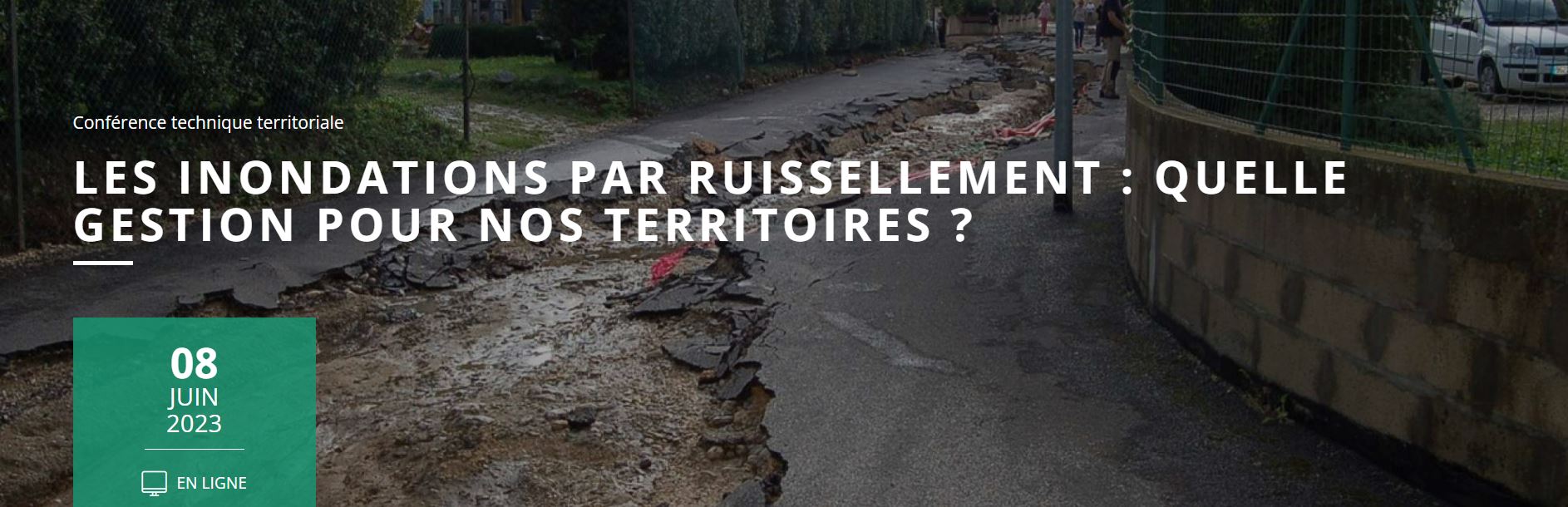 Les inondations par ruissellement : quelle gestion pour nos territoires ?
