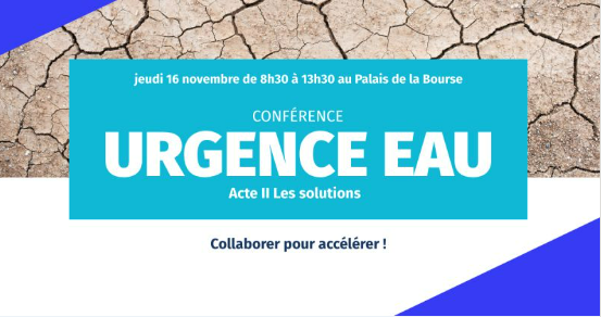 Conférence Urgence Eau Acte 2 : Les solutions !