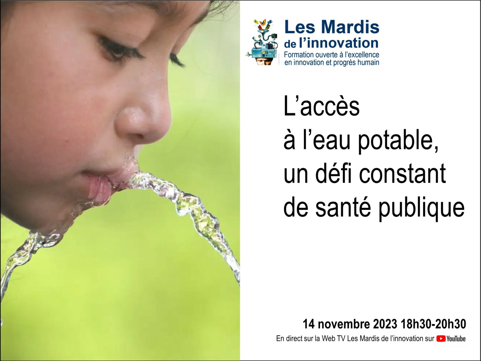 Mardis de l'Innovation - L’accès à l’eau potable, un défi constant de santé publique