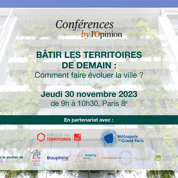 Bâtir les territoires de demain : comment faire évoluer la ville ?