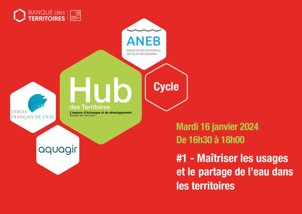 Cycle Eau #1 : maitriser les usages et le partage de l'eau dans les territoires
