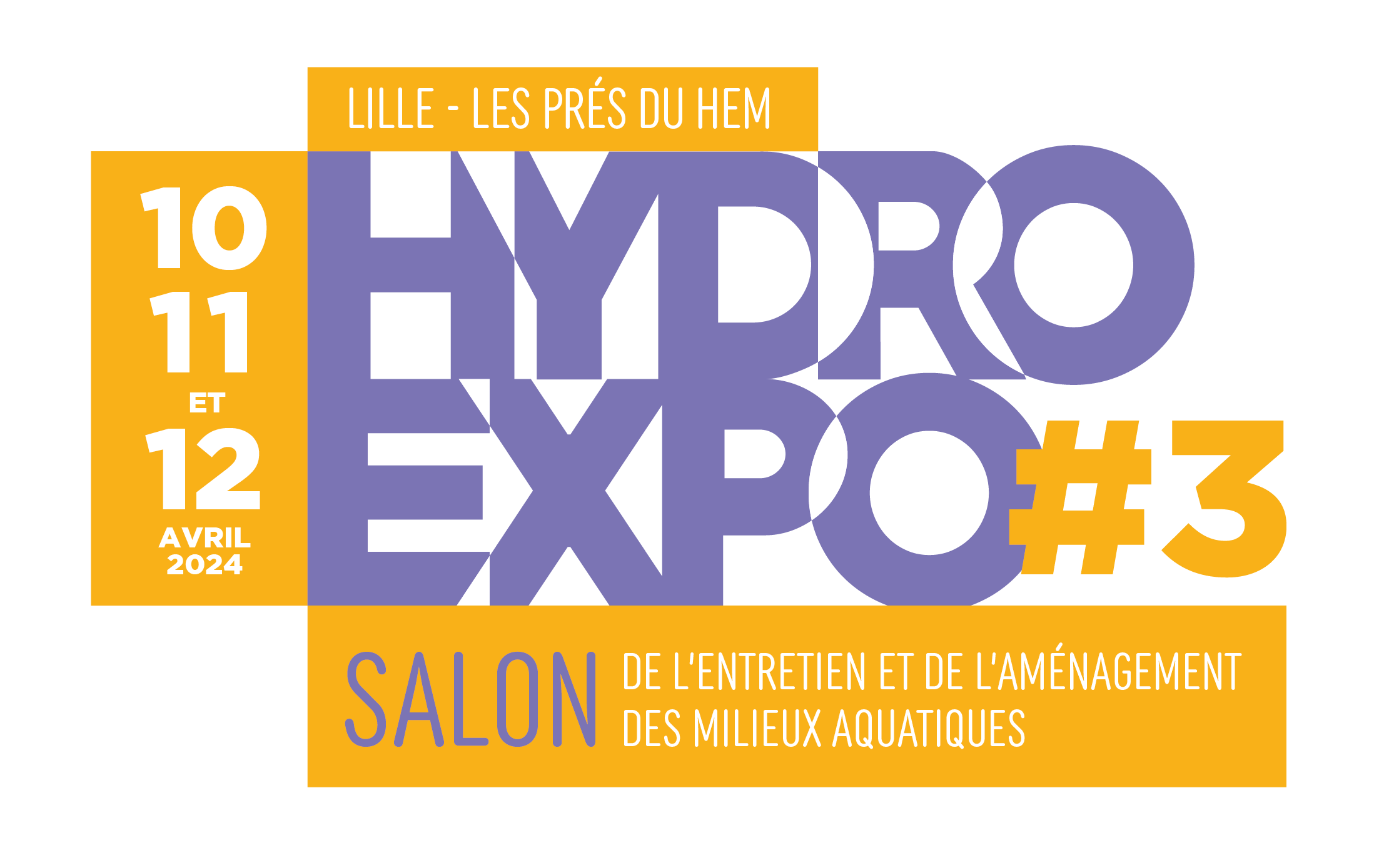 Hydro Expo #3 : Salon de l'entretien et de l'aménagement des milieux aquatiques