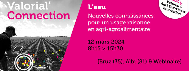 Eau : quelles nouvelles connaissances pour un usage raisonné en agri-agro ?